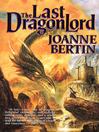 Cover image for The Last Dragonlord